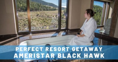 A Relaxing Resort Getaway in Black Hawk, Colorado